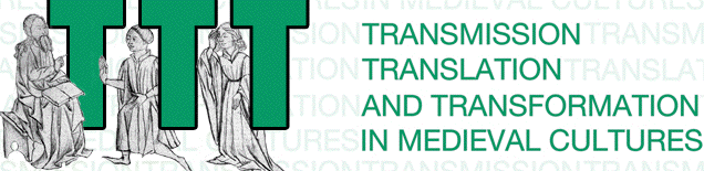 Transmission, Translation, and Transformation in Medieval Cultures